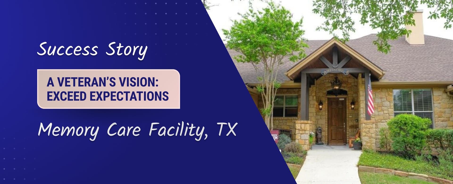 A Veteran’s Vision: Exceed Expectations